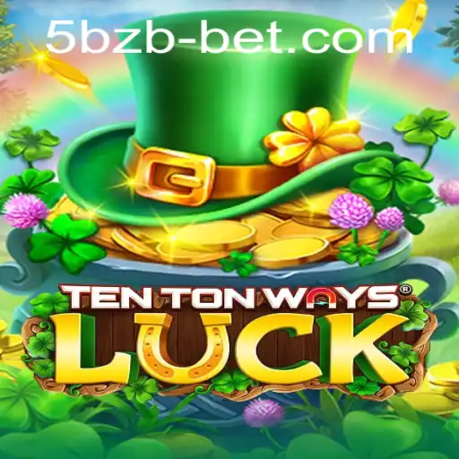 Exploring the Thrills of TenTonWaysLuck: A Deep Dive into 5bzbet's Latest Gaming Sensation